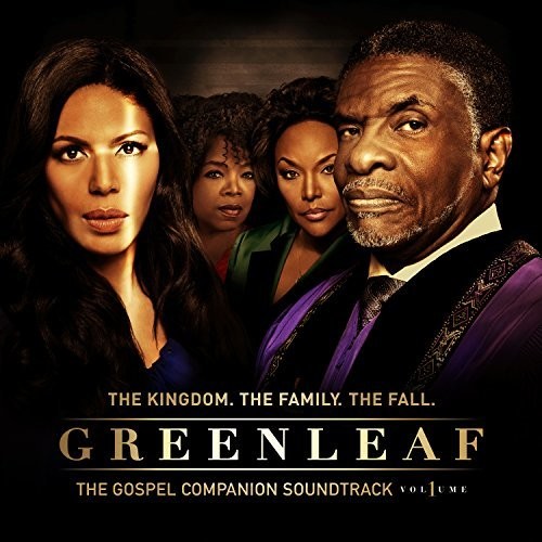 Greenleaf Cast Gospel Companion Soundtrack - Greenleaf: Volume 1 (The Gospel Companion Soundtrack)