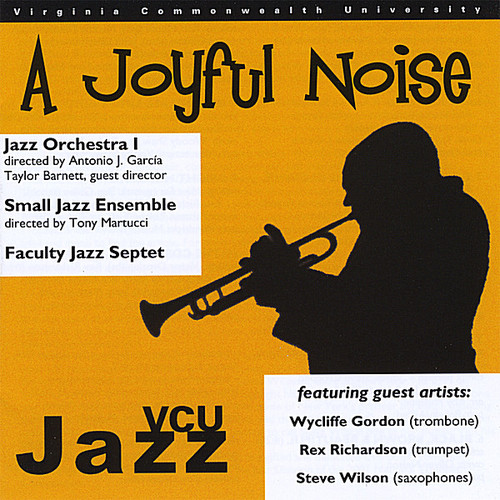 Vcu Jazz - Joyful Noise