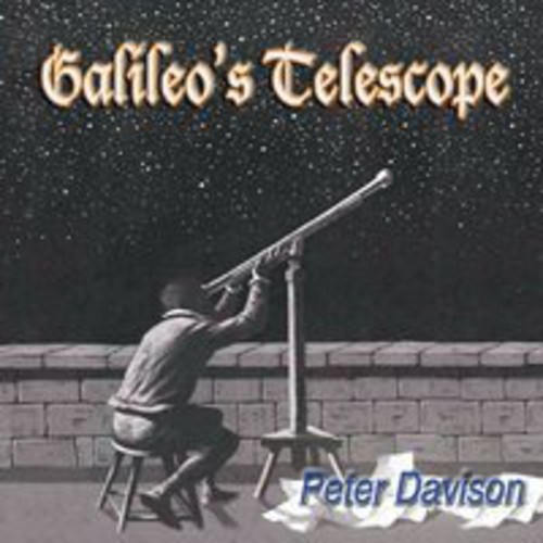 Peter Davison - Galileos Telescope