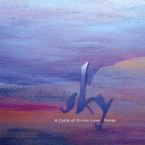 Sky - Cycle of Divine Love Songs