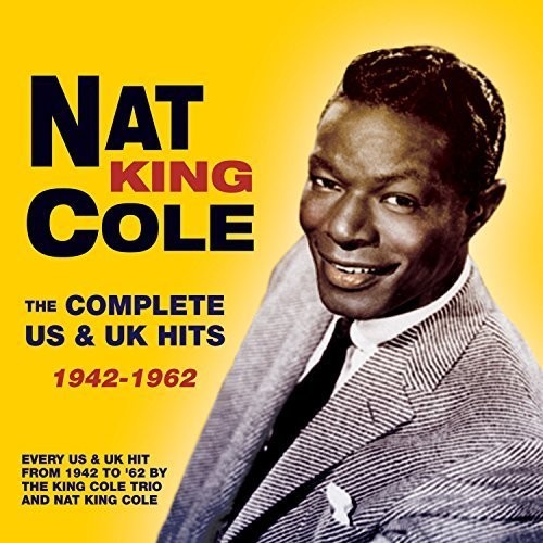 Nat King Cole - Complete Us & UK Hits 1942-62