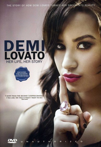Demi Lovato - Her Life Her Story