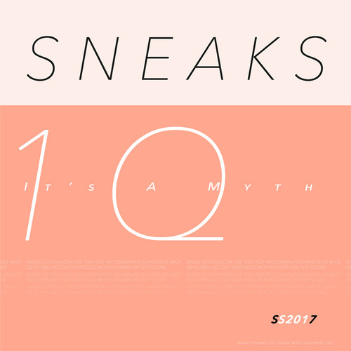 Sneaks - It's A Myth