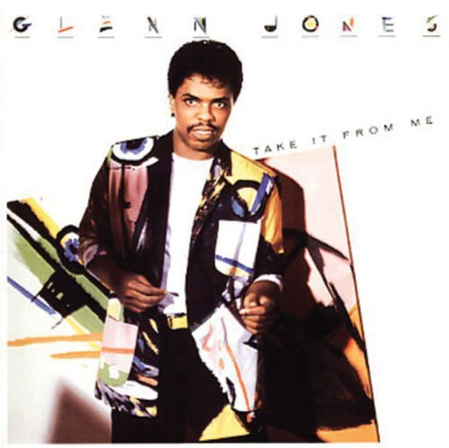 Glenn Jones - TAKE IT FROM ME (EXPANDED EDITION)