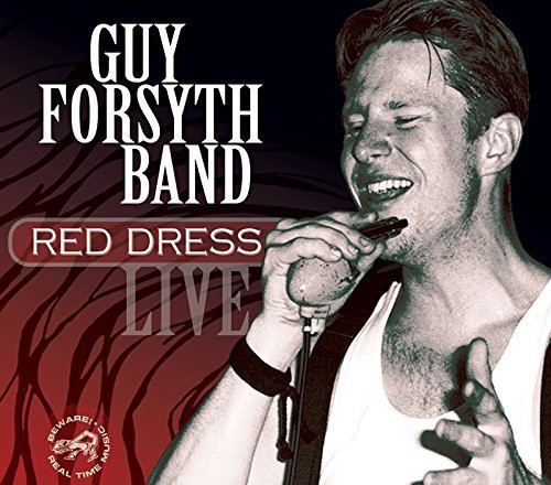 Guy Forsyth - Red Dress