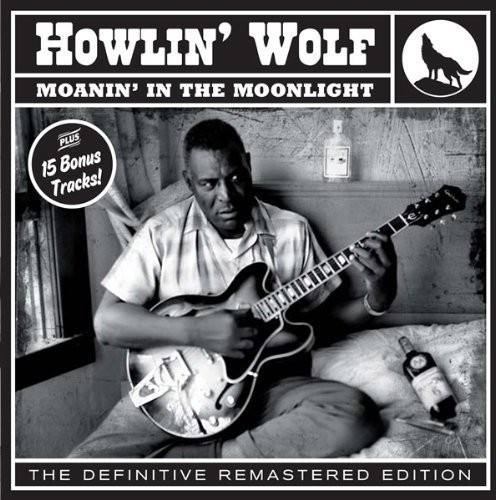 Howlin' Wolf - Moanin In The Moonlight [Import]
