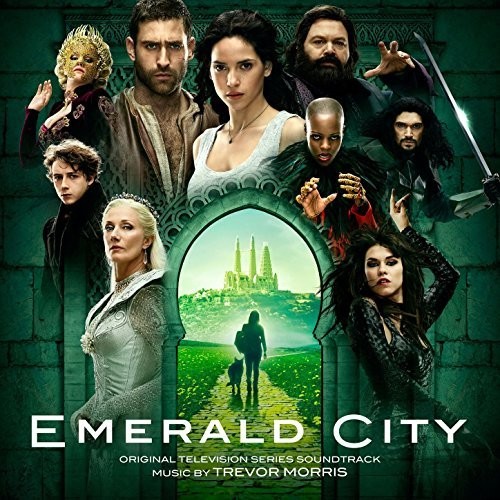 Trevor Morris - Emerald City (Original Television Series Soundtrack)