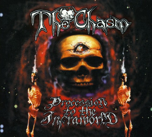 Chasm - Procession to the Infraworld
