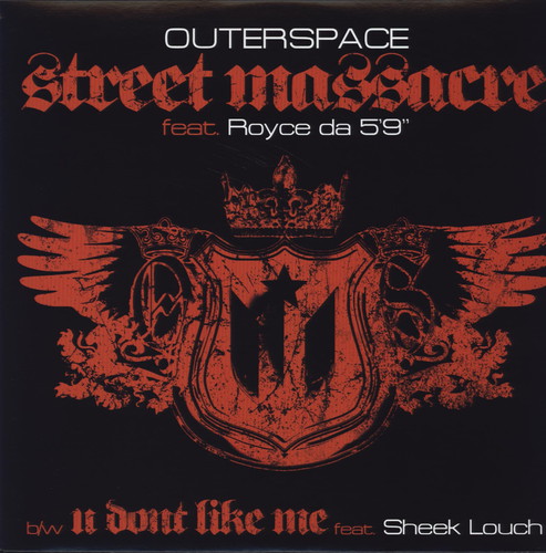 Street Massacre /  U Don't Like Me