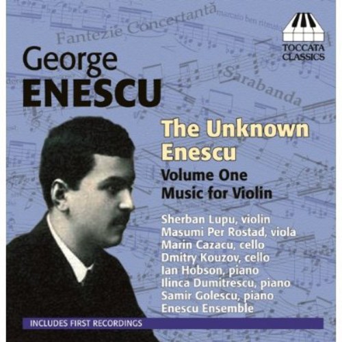 Sherban Lupu - Unknown Enescu 1 / Music for Violin