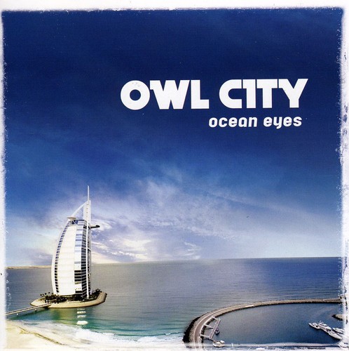 Owl City - Ocean Eyes (International Edition) [Import]