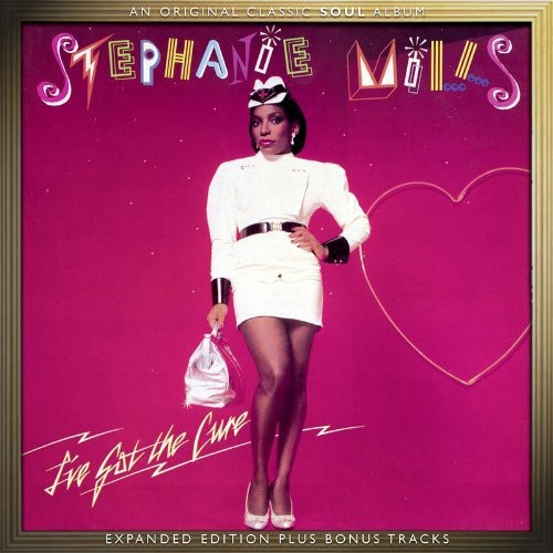 Stephanie Mills - I've Got The Cure: Expanded [Import]