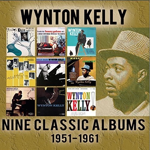 Wynton Kelly - Nine Complete Albums: 1951-1961