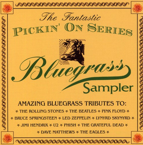 The Fantastic Pickin On Series: A Bluegrass Sampler