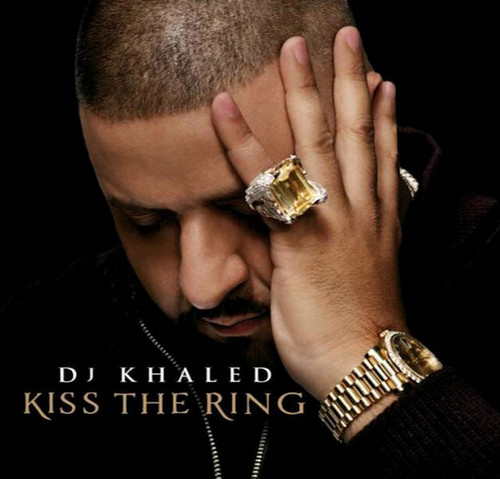 DJ Khaled - Kiss The Ring [Deluxe Edition]