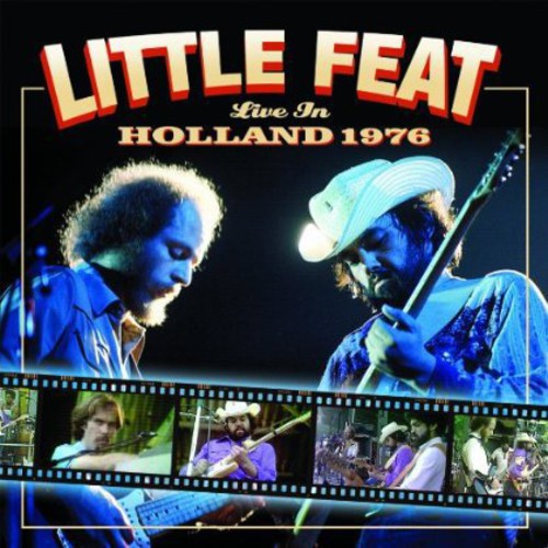 Little Feat - Live In Holland 1976
