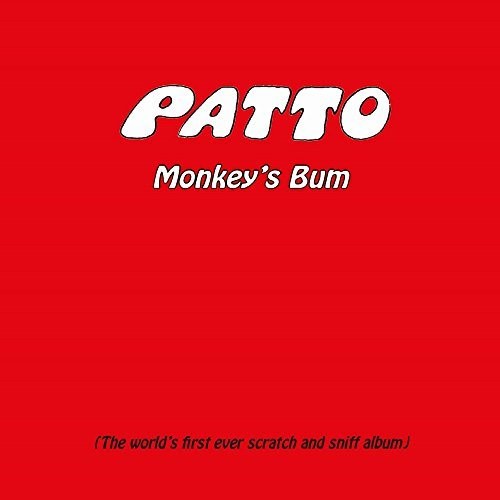 Patto - Monkey's Bum: Expanded Edition