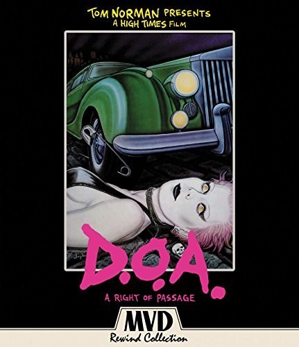 D.O.A.: A Right Passage