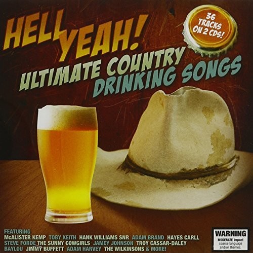 Hell Yeah: Ultimate Country Drinking Songs /  Various [Import]