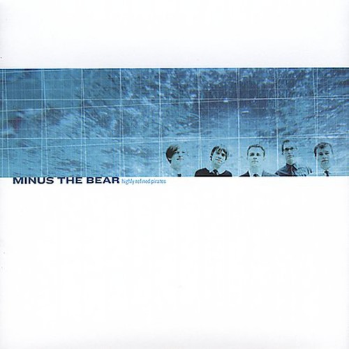 Minus The Bear - Highly Refined Pirates