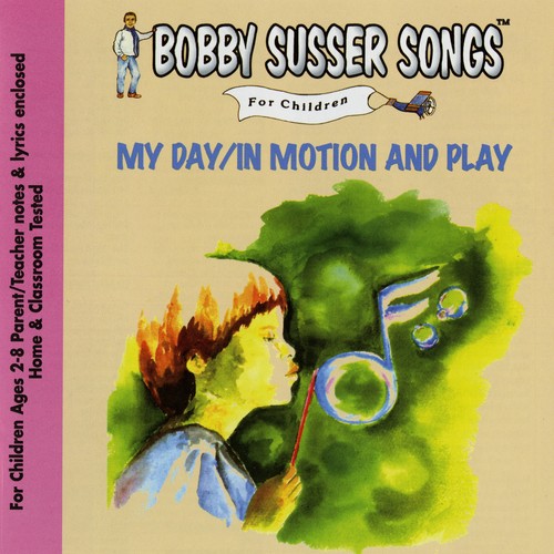 My Day /  In Motion & Play