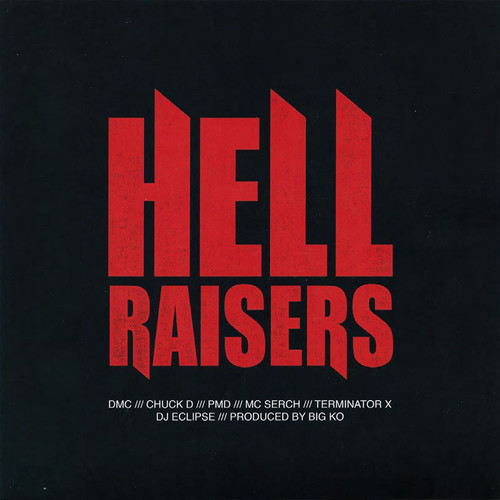Hell Raisers /  None Higher (Produced By Big K.O.)