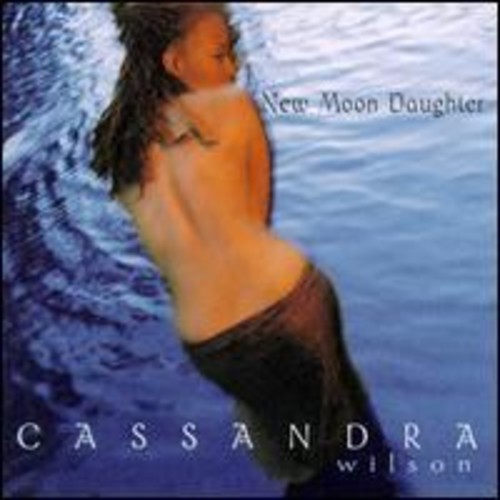 Cassandra Wilson - New Moon Daughter [Vinyl]