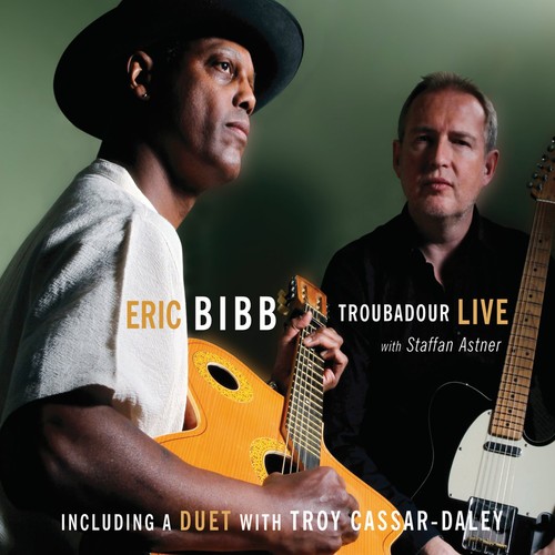 Eric Bibb - Troubadour Live!