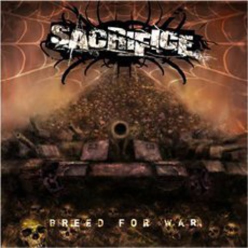 Sacrifice - Breed for War