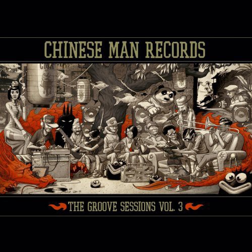 Chinese Man - Groove Sessions 3