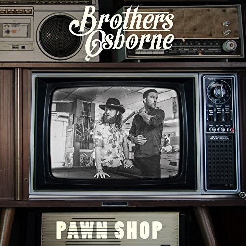 Brothers Osborne - Pawn Shop [Vinyl]