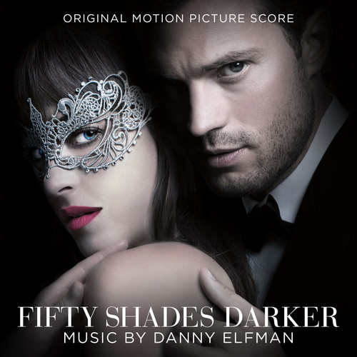 Danny Elfman - Fifty Shades Darker [Score]