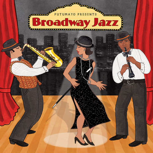 Putumayo Presents - Broadway Jazz