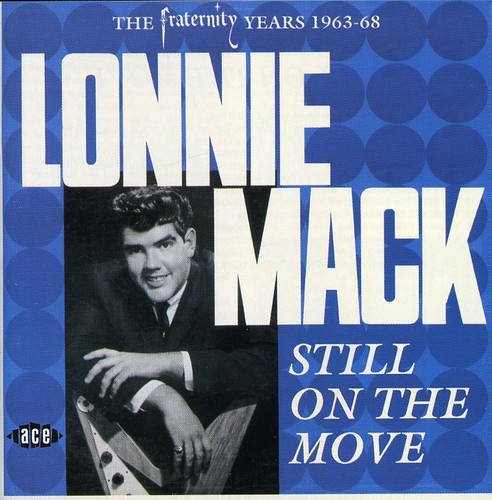 Lonnie Mack - Still On The Move [Import]
