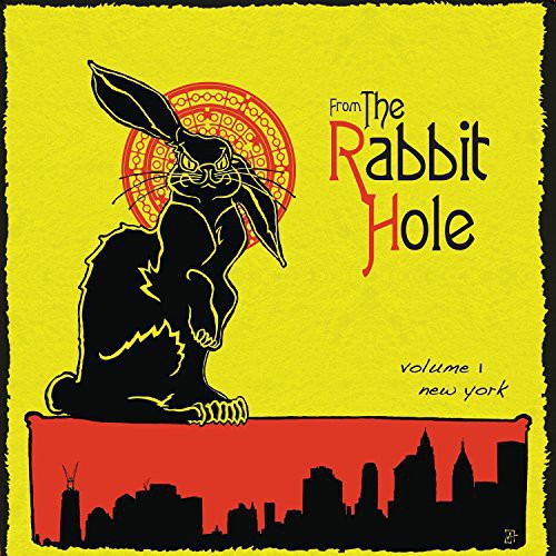 From the Rabbit Hole /  Various [Explicit Content]