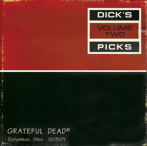 Grateful Dead - Dick's Pick 2: Columbus Ohio 10/31/71