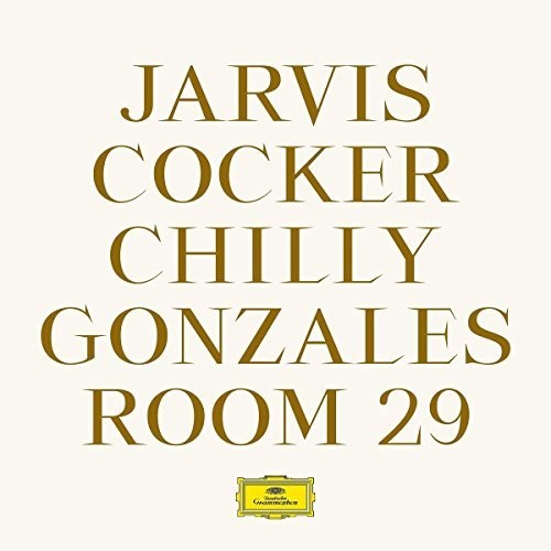 Chilly Gonzales / Cocker,Jarvis - Room 29