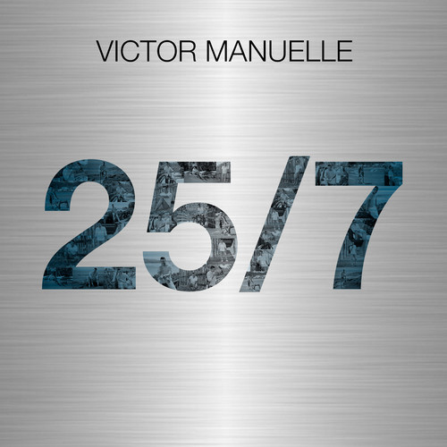 Victor Manuelle - 25/7