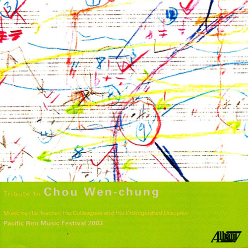 Tribute to Chou Wen-Chung