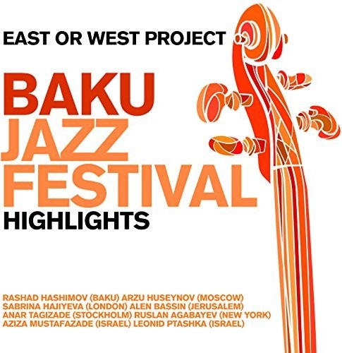 Baku Jazz Festival - Highlights