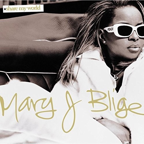 Mary J. Blige - Share My World: Limited
