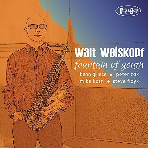 Walt Weiskopf - Fountain Of Youth