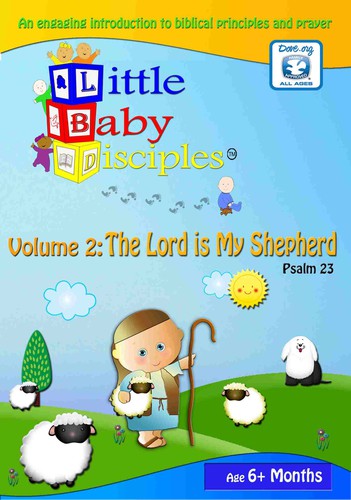 Little Baby Disciples: Vol. 2 - Psalm 23 the Lord Is My Shepherd
