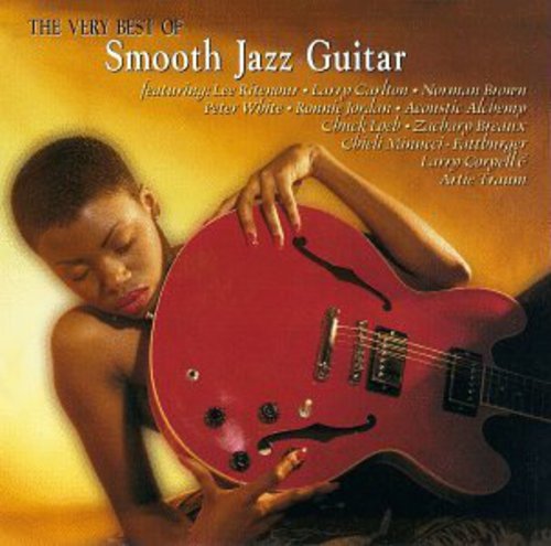 Very Best Of Smooth Jazz Guitar - Very Best of Smooth Jazz / Various