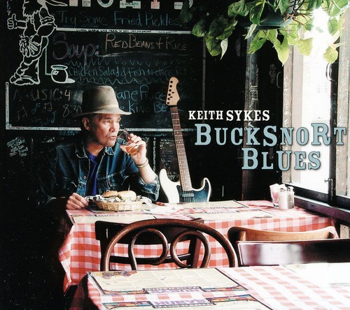 Keith Sykes - Bucksnort Blues