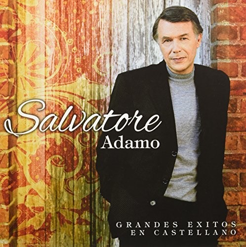 Salvatore Adamo - Grandes Exitos en Castellano