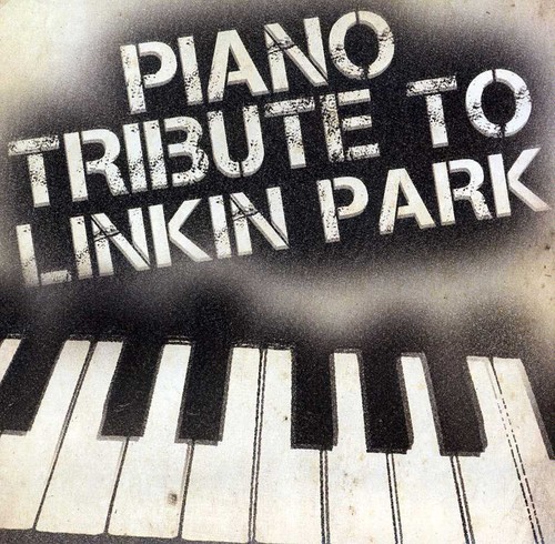 Piano Tribute Players - Piano tribute to Linkin Park