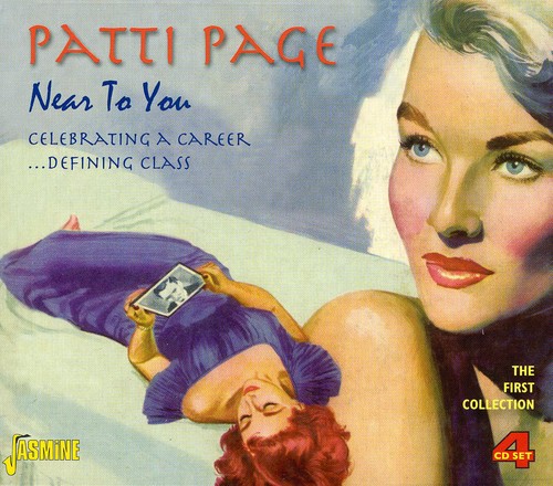 Patti Page - Near To You:Celebrating A Career...Defining Class [Import]