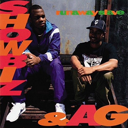 Showbiz & Ag - Runaway Slave