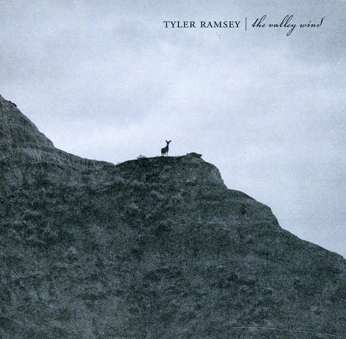 Tyler Ramsey - The Valley Wind
